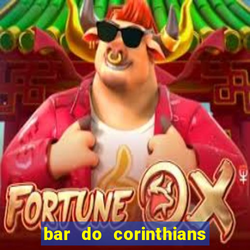 bar do corinthians em fortaleza